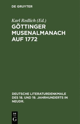 Gttinger Musenalmanach Auf 1772 1