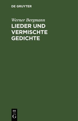 bokomslag Lieder und vermischte Gedichte