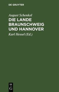 bokomslag Die Lande Braunschweig Und Hannover