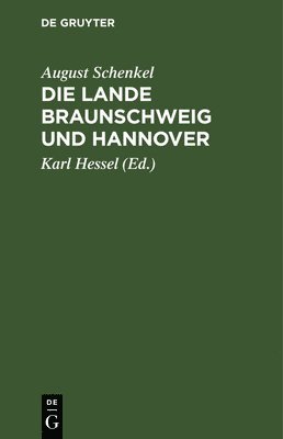 Die Lande Braunschweig Und Hannover 1