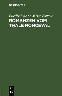 Romanzen vom Thale Ronceval 1