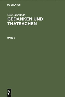 bokomslag Gedanken und Thatsachen