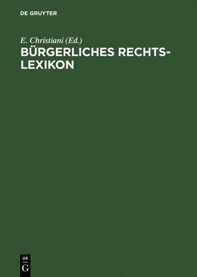 bokomslag Brgerliches Rechts-Lexikon