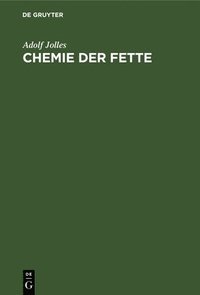 bokomslag Chemie der Fette