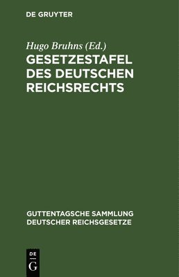 Gesetzestafel Des Deutschen Reichsrechts 1