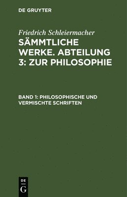 bokomslag Philosophische und vermischte Schriften