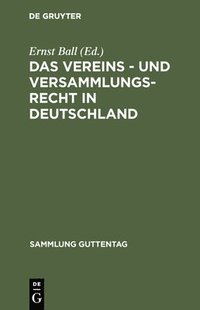 bokomslag Das Vereins - und Versammlungs-Recht in Deutschland