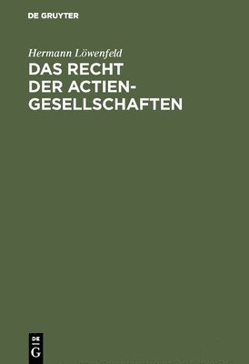 bokomslag Das Recht der Actien-Gesellschaften