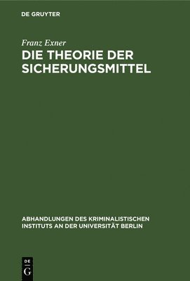 Die Theorie der Sicherungsmittel 1