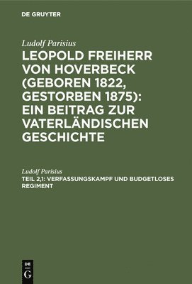 bokomslag Verfassungskampf und budgetloses Regiment