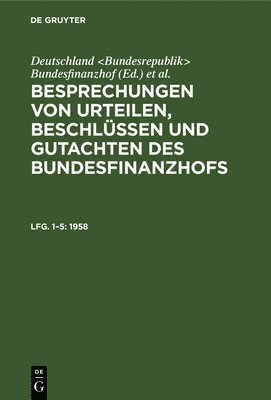 Deutschland Bundesfinanzhof, Hans U Loepelmann - 1958, Inbunden