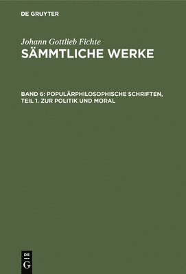 bokomslag Populärphilosophische Schriften, Teil 1. Zur Politik Und Moral