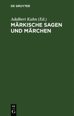 Märkische Sagen und Märchen 1