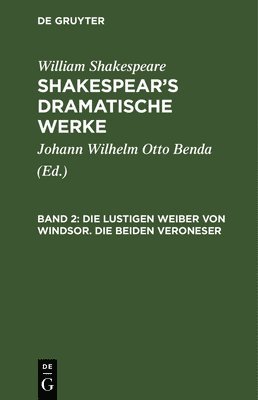 bokomslag Die Lustigen Weiber Von Windsor. Die Beiden Veroneser