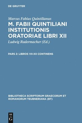 Ludwig Radermacher - Libros VII-XII Continens, Inbunden