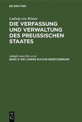 Die Landes-Kultur-Gesetzgebung 1