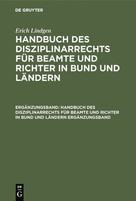 Handbuch des Disziplinarrechts für Beamte und Richter in Bund und Ländern