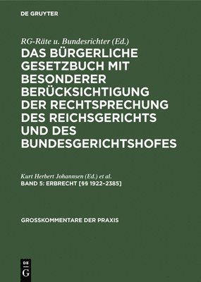 Kurt Herbert Johannsen, Wilhelm Kregel - Erbrecht [§§ 1922-2385], Inbunden