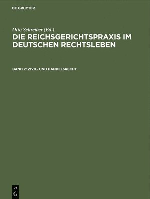 Otto Schreiber - Zivil- und Handelsrecht, Inbunden