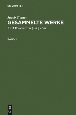 bokomslag Jacob Steiner: Gesammelte Werke. Band 2