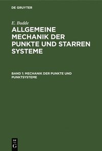 bokomslag Mechanik der Punkte und Punktsysteme