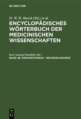 Karl Asmund Rudolphi, D. W. H. Busch - Pneumothorax - Reconvalescenz, Inbunden