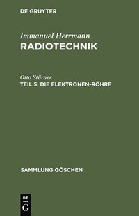 bokomslag Die Elektronen-Röhre
