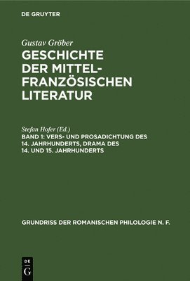 Vers- Und Prosadichtung Des 14. Jahrhunderts, Drama Des 14. Und 15. Jahrhunderts 1