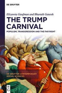 bokomslag The Trump Carnival