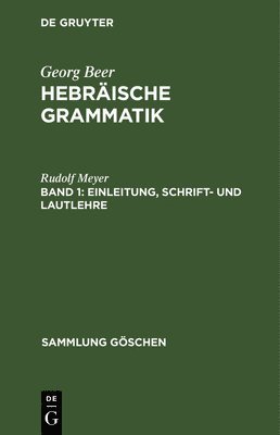 Rudolf Meyer - Einleitung, Schrift- und Lautlehre, Inbunden