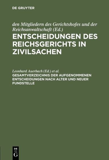 Leonhard Auerbach, Johannes Eylau - Gesamtverzeichnis der aufgenommenen Entscheidungen nach alter und neuer Fundstelle, Inbunden