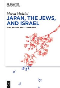 bokomslag Japan, the Jews, and Israel