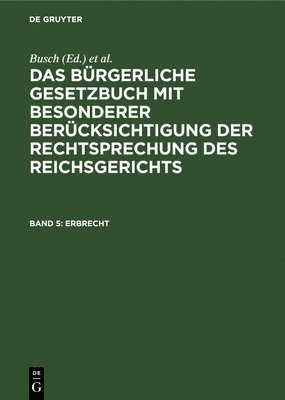 Michaelis, Seyffarth - Erbrecht, Inbunden