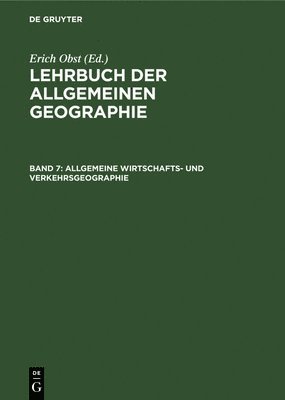 bokomslag Allgemeine Wirtschafts- und Verkehrsgeographie