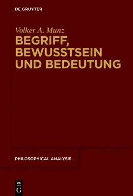 Begriff, Bewusstsein und Bedeutung 1