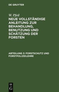 bokomslag Forstschutz und Forstpolizeilehre