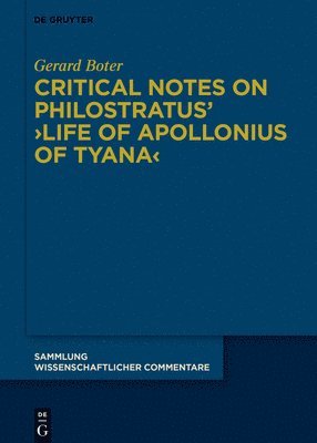 Critical Notes on Philostratus Life of Apollonius of Tyana 1