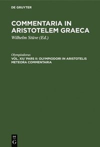 bokomslag Olympiodori in Aristotelis Meteora Commentaria