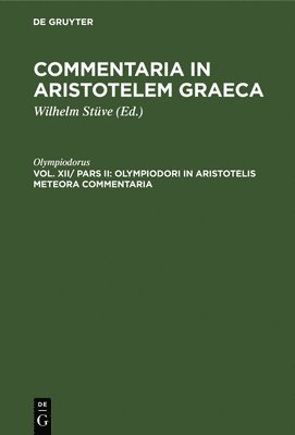 bokomslag Olympiodori in Aristotelis Meteora Commentaria