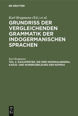 Zahlwrter, Die Drei Nominalgenera, Kasus- Und Numerusbildung Der Nomina 1