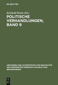 bokomslag Politische Verhandlungen, Band 9