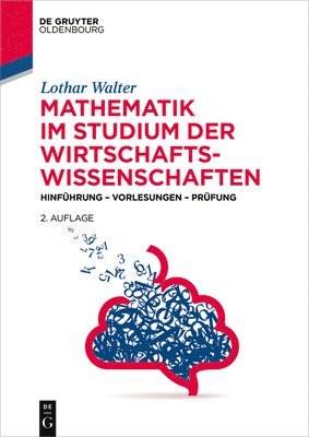 Lothar Walter - Mathematik Im Studium Der Wirtschaftswissenschaften, Häftad