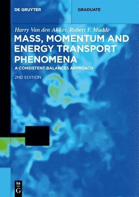 bokomslag Mass, Momentum and Energy Transport Phenomena