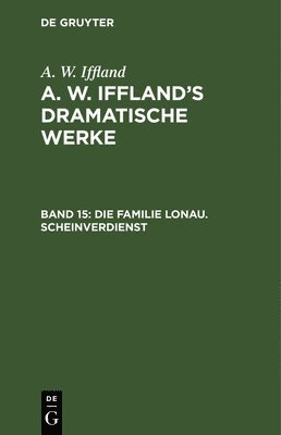 bokomslag Die Familie Lonau. Scheinverdienst