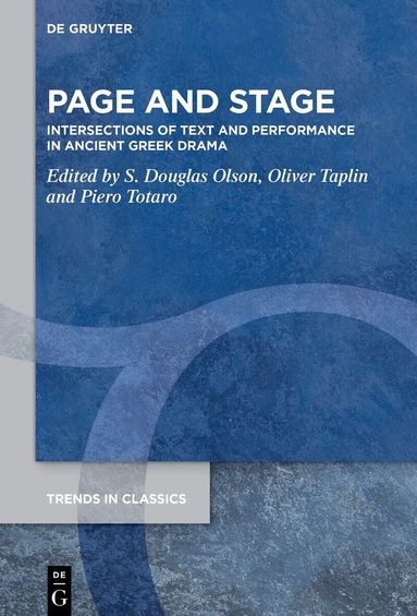Stuart Douglas Olson, Oliver Taplin, Piero Totaro - Page and Stage, Inbunden