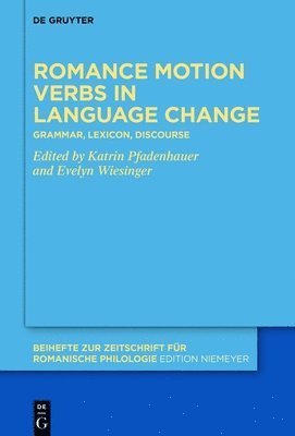 bokomslag Romance motion verbs in language change