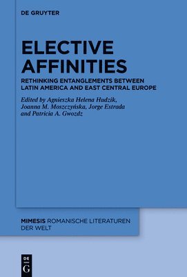 bokomslag Elective Affinities