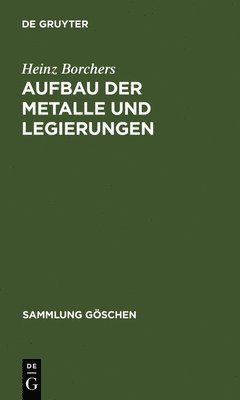 Aufbau der Metalle und Legierungen 1