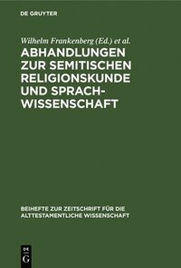 bokomslag Abhandlungen Zur Semitischen Religionskunde Und Sprachwissenschaft