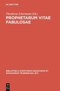 bokomslag Prophetarum Vitae Fabulosae